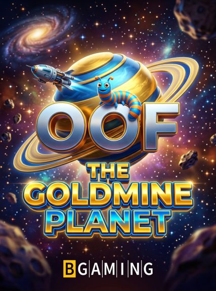 OOF The Goldmine Planet