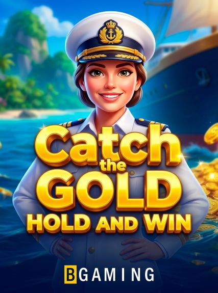 Catch the Gold Hold and Win
