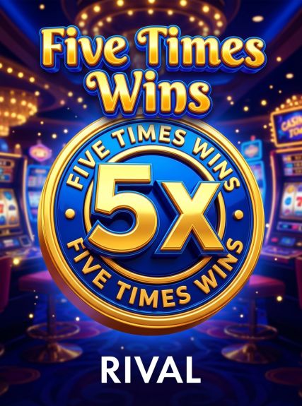 Five Times Wins