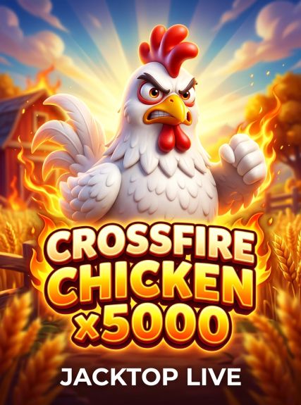 CrossFire Chicken x5000