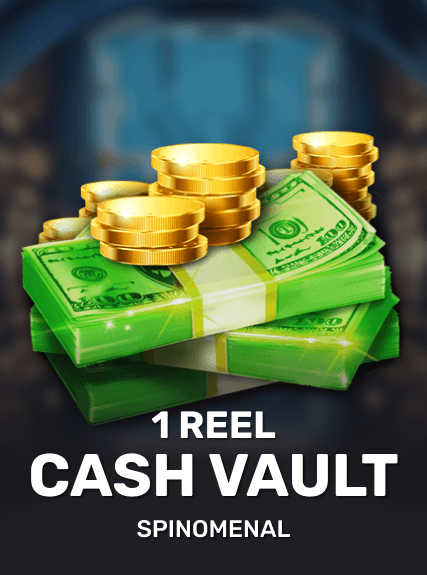 1 Reel - Cash Vault