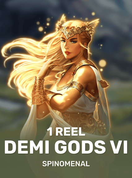 1 Reel - Demi Gods Vl