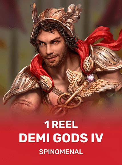 1 Reel Demi Gods IV
