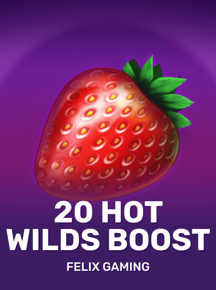 20 Hot Wilds Boost