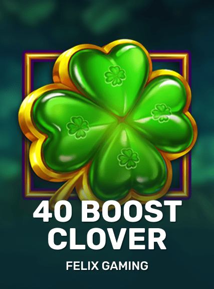 40 Boost Clover