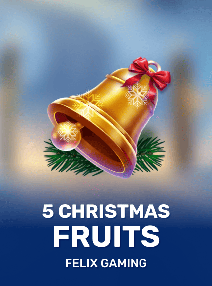 5 Christmas Fruits