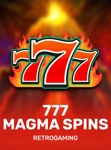 777 Magma Spins