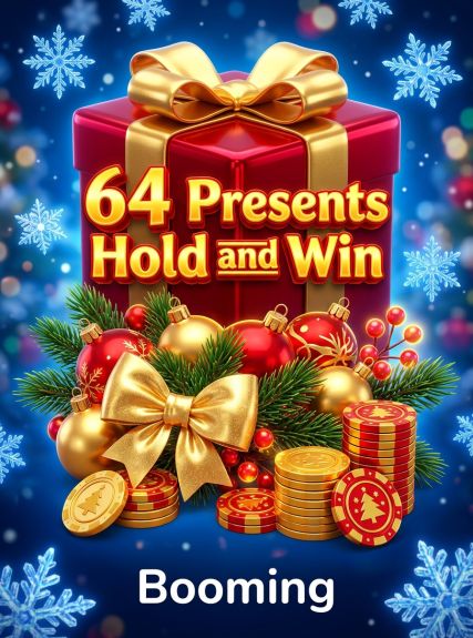 64 Presents Hold and Win