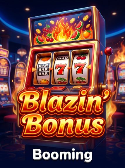 Blazin' Bonus