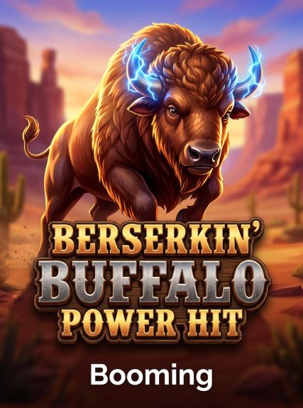 Berserkin' Buffalo Power Hit