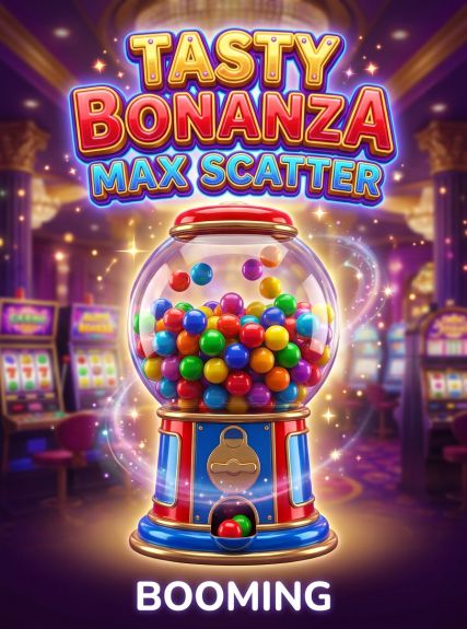 Tasty Bonanza Max Scatter
