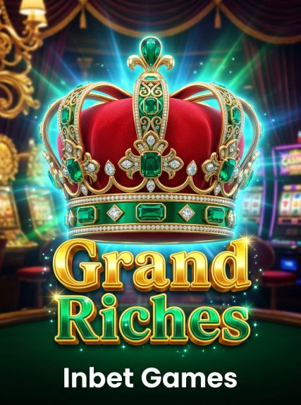 Grand Riches