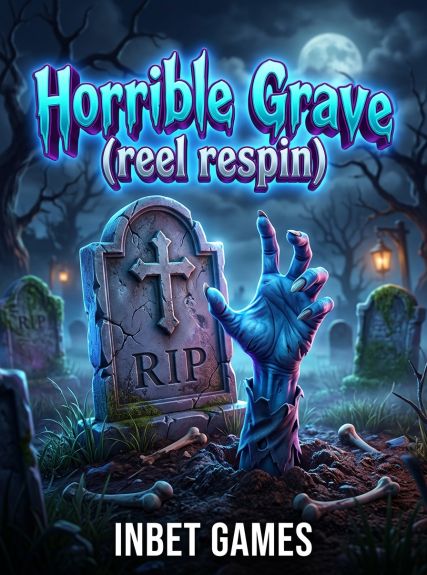 Horrible Grave (reel respin)