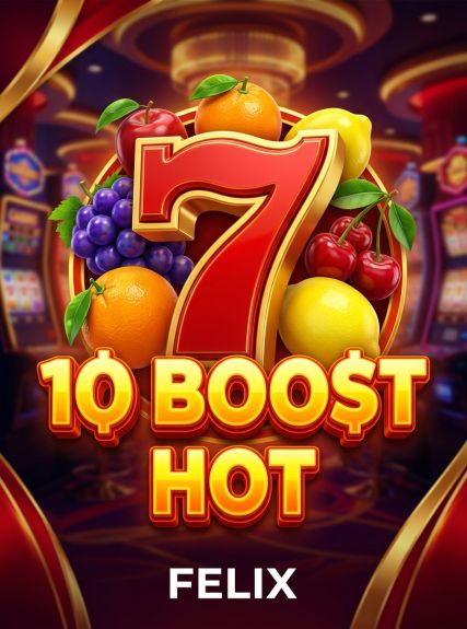 10 Boost Hot