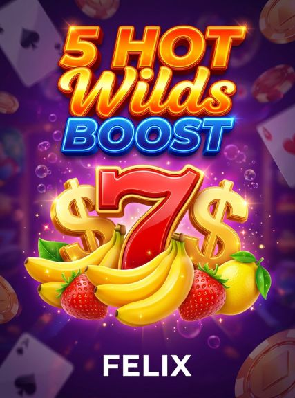 5 Hot Wilds Boost