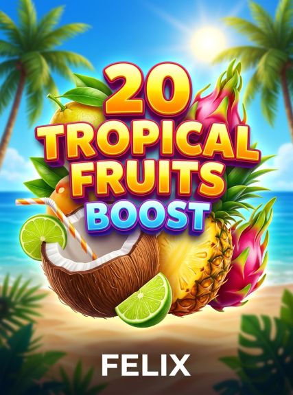 20 Tropical Fruits Boost