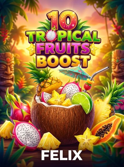 10 Tropical Fruits Boost