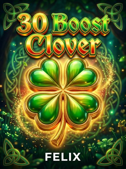 30 Boost Clover