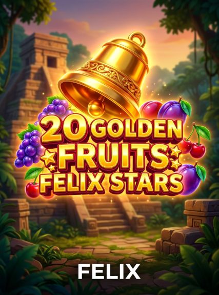20 Golden Fruits: Felix Stars