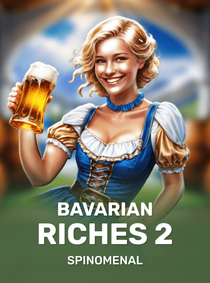 Bavarian Riches 2