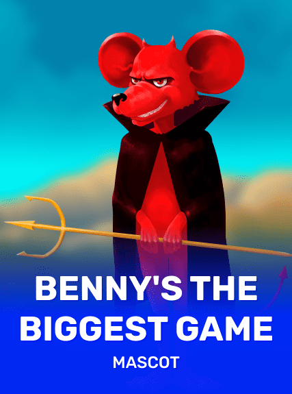 BENNY'S THE BIGGEST GAME