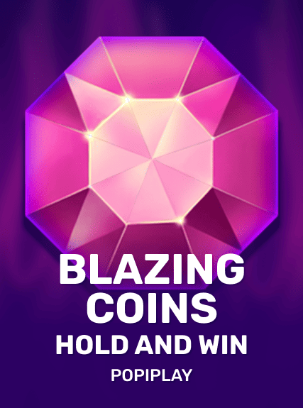 Blazing Coins Hold and Win