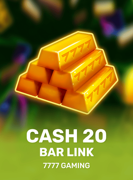 Cash 20 Bar Link