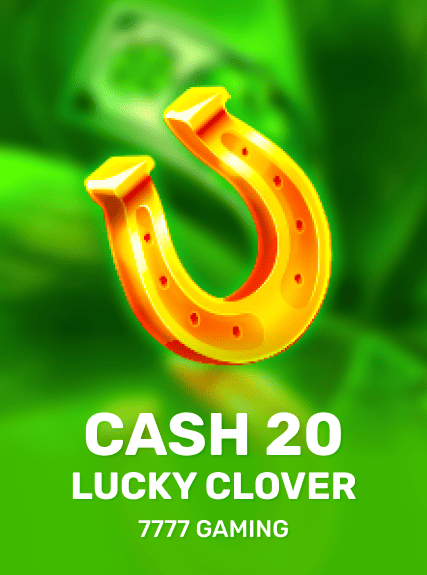 Cash 20 Lucky Clover