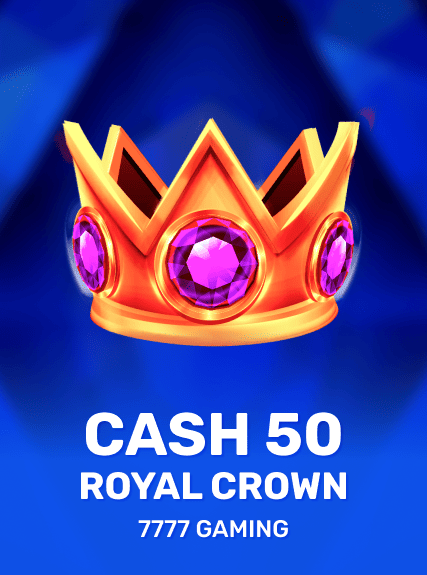 Cash 50 Royal Crown