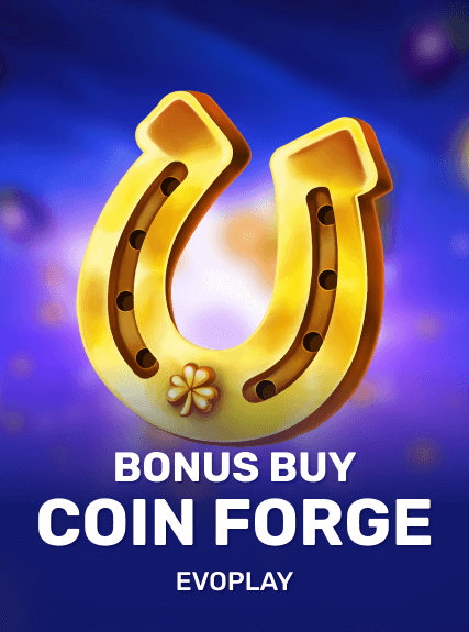 Coin Forge Bonus Buy