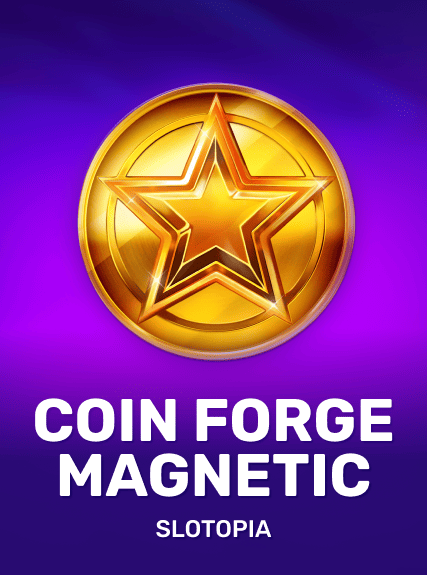 Coin Forge Magnetic