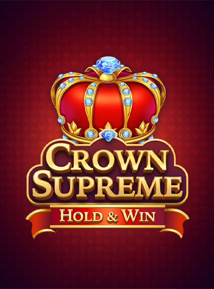 Crown Supreme: Hold and Win