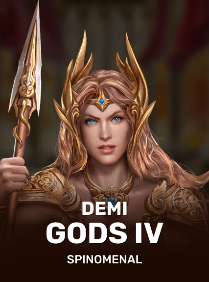 Demi Gods IV