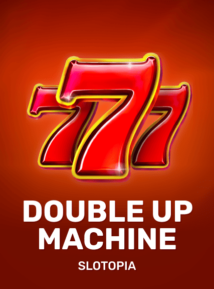 Double Up Machine