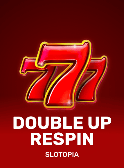 Double Up Respin