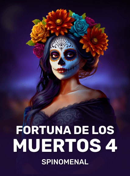 Fortuna De Los Muertos 4