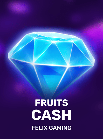 Fruits Cash