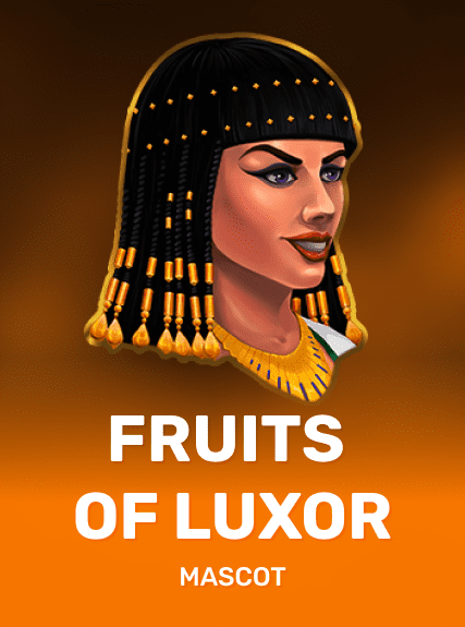 FRUITS OF LUXOR