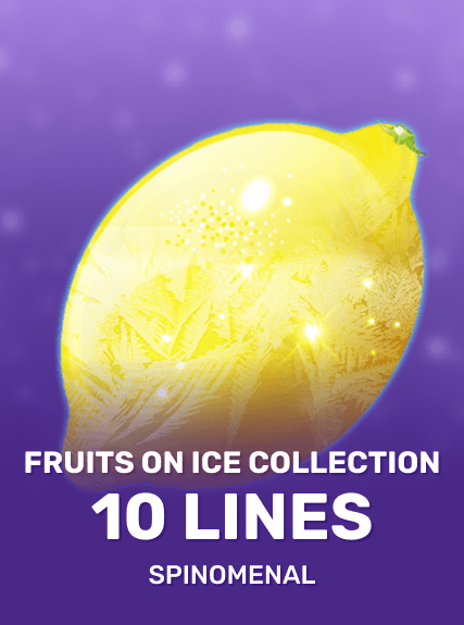 Fruits On Ice Collection - 10 Lines