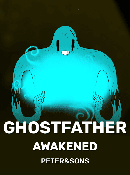 Ghostfather Awakened