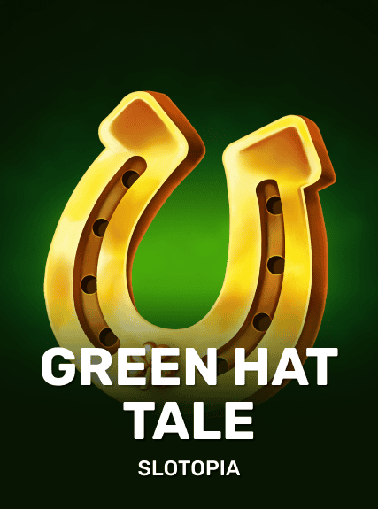 Green Hat Tale