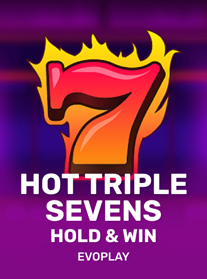 Hot Triple Sevens Hold & Win