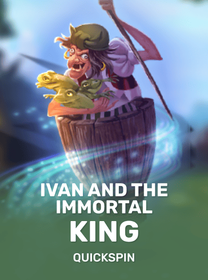 Ivan and the Immortal King
