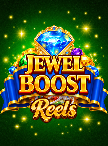 Jewel Boost Reels