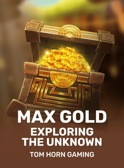 Max Gold. Exploring the Unknown