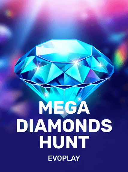 Mega Diamonds Hunt