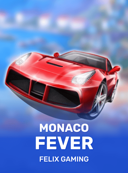 Monaco Fever