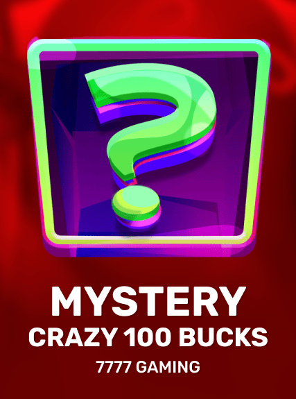 Mystery Crazy 100 Bucks