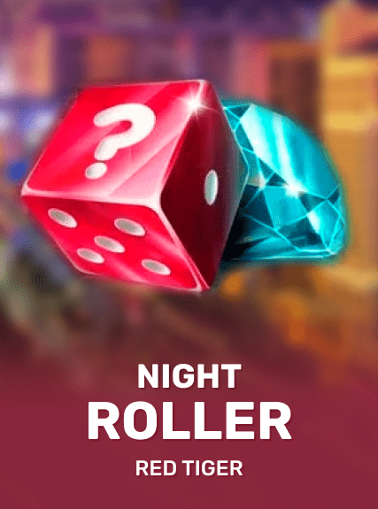 Night Roller