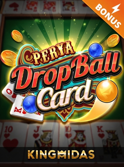 Perya Drop Ball Card